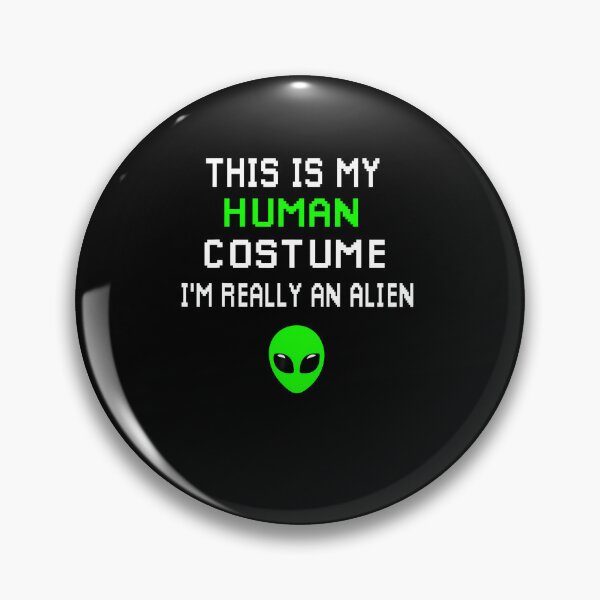Item preview, Weird Funny This Is My Human Costume I'M Really An Alien designed and sold by RealestInternet.