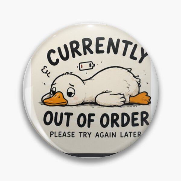 Item preview, Currently Out of Order Funny Duck designed and sold by vbdilr.