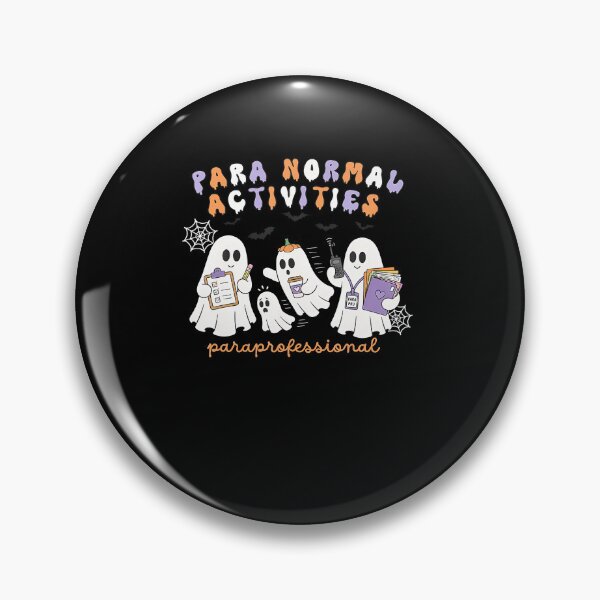 Item preview, Paraprofessional Halloween Teacher Para Normal Activities designed and sold by RealestInternet.