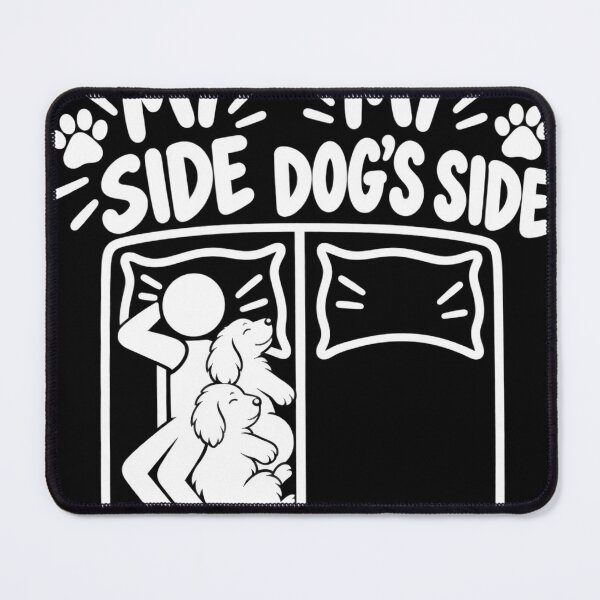 Item preview, My Side My Dogs Side Funny Pet Design designed and sold by VGAfanatic.
