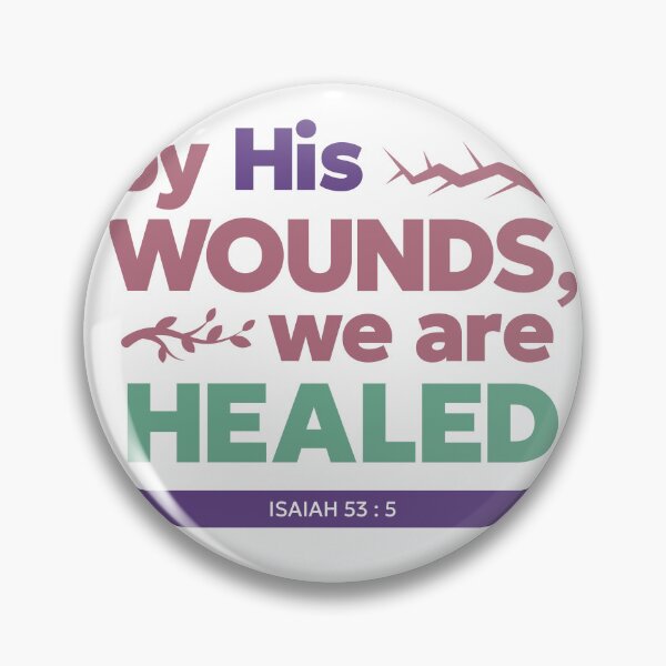 Item preview, Verses - His Wounds Heal Us designed and sold by r4dicaldreamer.