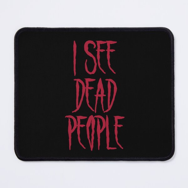 Item preview, I see dead people designed and sold by PariSeine.