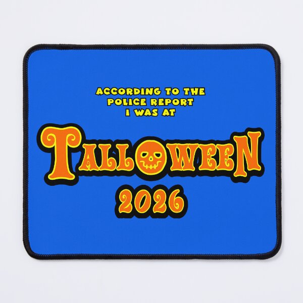 Item preview, According to the Police Report, I Was at Talloween 2026 designed and sold by Karate Octopus.