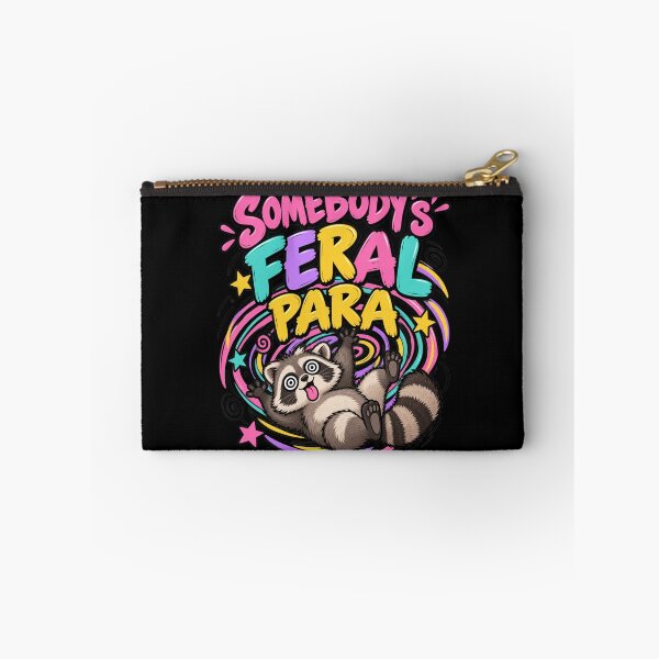 Item preview, Somebody’s Feral Para Paraprofessional Funny Raccoon Meme designed and sold by DarkRelicStudio.