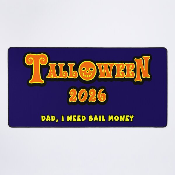 Item preview, Talloween 2026: Dad, I Need Bail Money designed and sold by Karate Octopus.