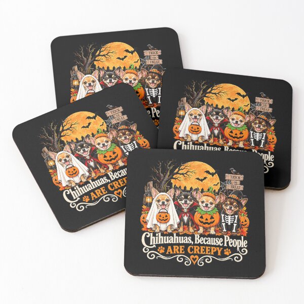 Item preview, Chihuahuas Because People Are Creepy Funny Halloween Dogs designed and sold by Anime-Nomad.
