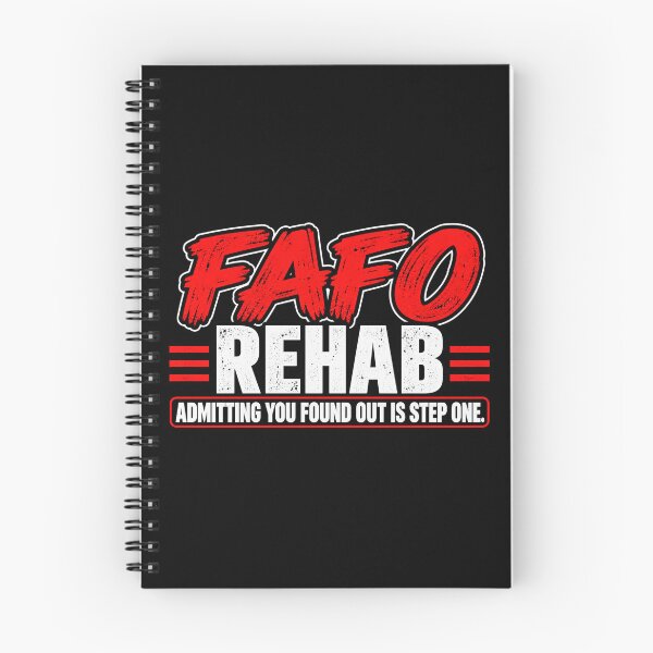 Item preview, FAFO REHAB — ADMITTING YOU FOUND OUT IS STEP ONE designed and sold by signshirtz.