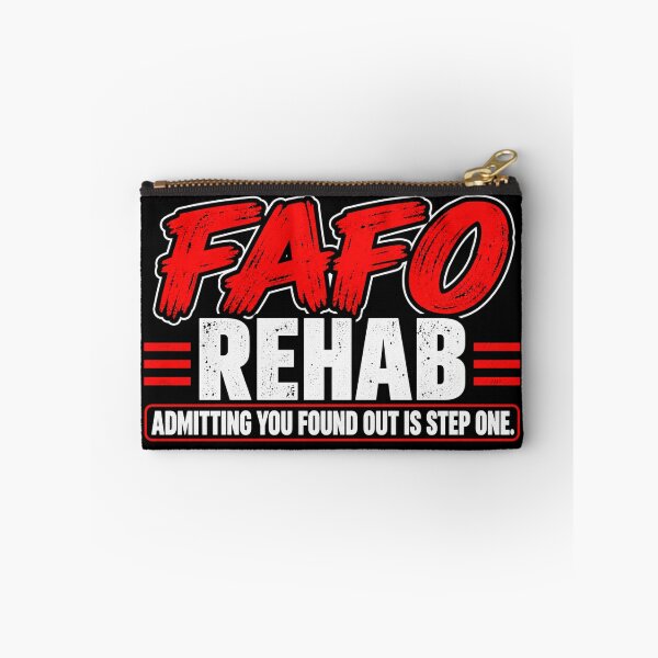 Item preview, FAFO REHAB — ADMITTING YOU FOUND OUT IS STEP ONE designed and sold by signshirtz.