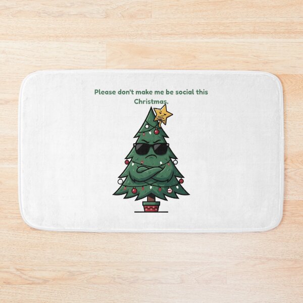 Item preview, Please Dont Make Me Be Social This Christmas Grumpy Tree designed and sold by SmartPuns.