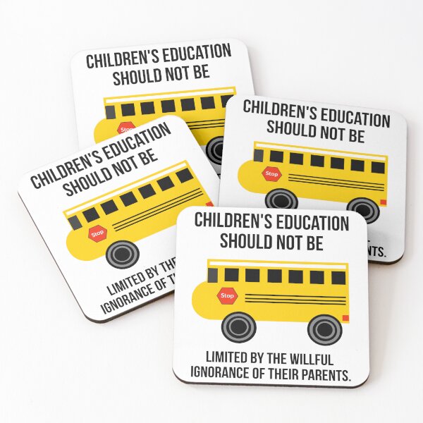 Item preview, Children’s education should not be limited by the willful ignorance of their parents.  designed and sold by Rachel the Artist .