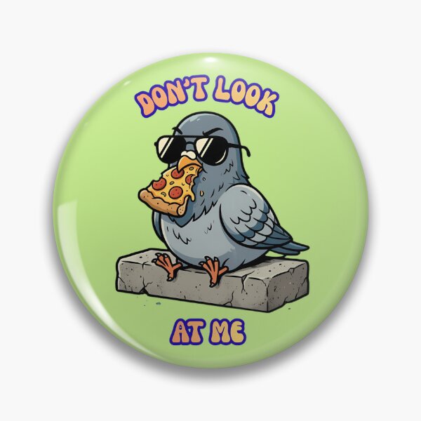 Item preview, Dont Look At Me Pizza Pigeon designed and sold by ZeroContextArt.