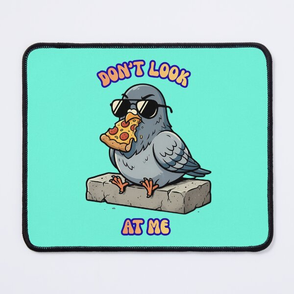Item preview, Dont Look At Me Pizza Pigeon designed and sold by ZeroContextArt.