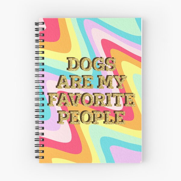 Item preview, Dogs are my favorite people designed and sold by Ana Gorozpe.