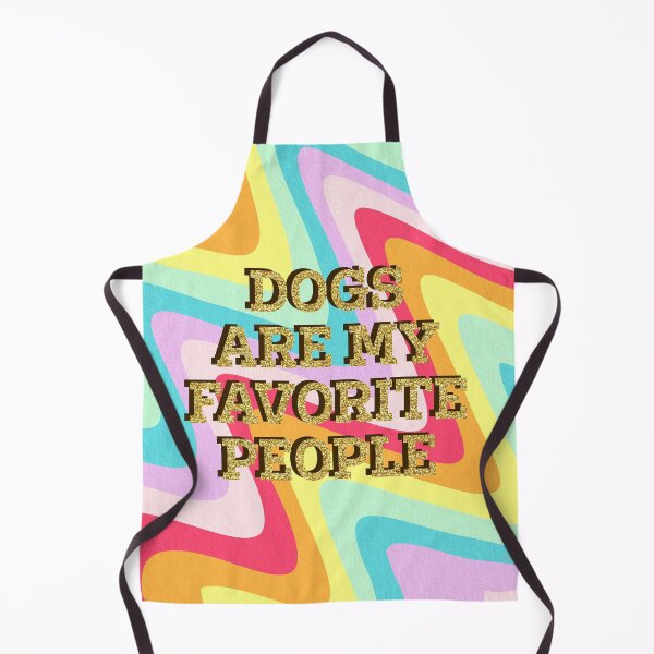 Item preview, Dogs are my favorite people designed and sold by Ana Gorozpe.