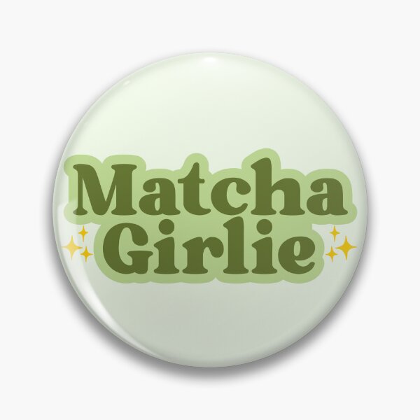 Item preview, matcha girlie designed and sold by PeachyLitchi.