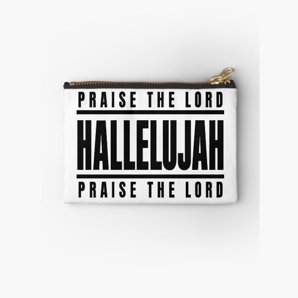 Item preview, praise the lord hallelujah designed and sold by OCD_JESSICA.
