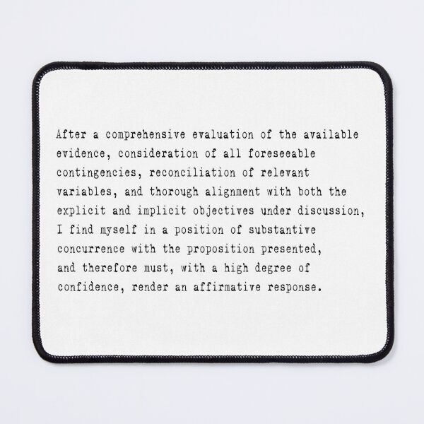 Item preview, Professional Corporate Jargon Sarcastic T-Shirt | Over-Analyzed Affirmative Response designed and sold by Fan Art Station .