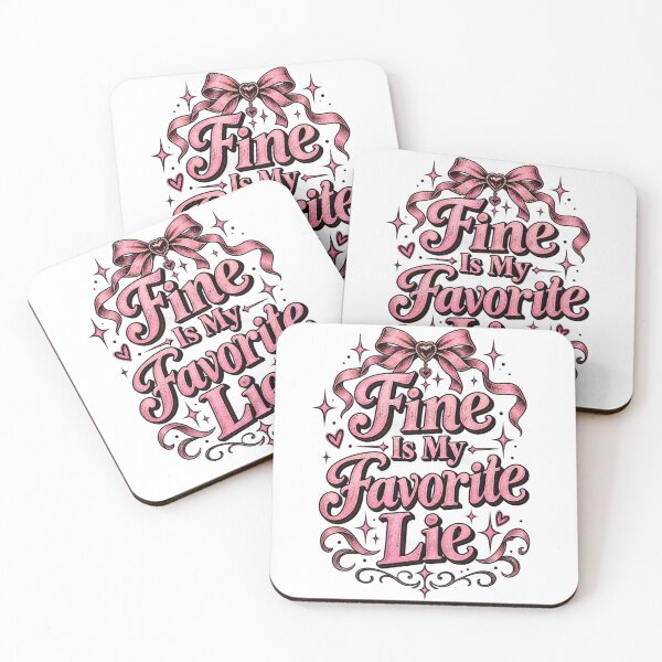 Item preview, Fine Is My Favorite Lie designed and sold by InkroarCo.