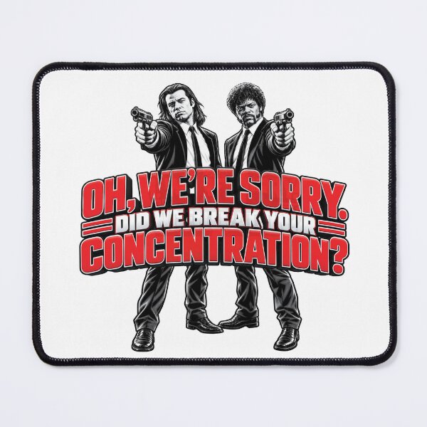 Item preview, Did We Break Your Concentration designed and sold by PresentTees.