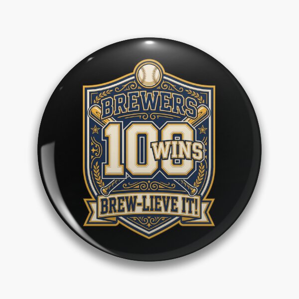 Item preview, Brewers 100 Wins Brew-Lieve It! Baseball Fan designed and sold by world+167.