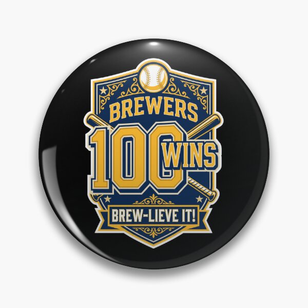 Item preview, Brewers 100 Wins Brew-Lieve It! Baseball Fan designed and sold by world+167.