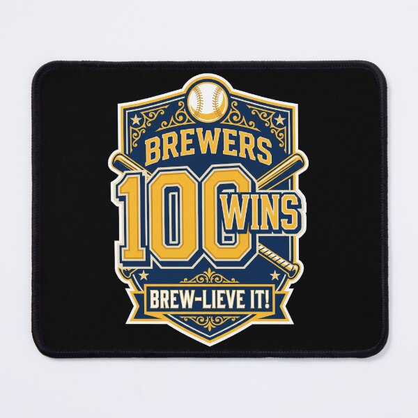 Item preview, Brewers 100 Wins Brew-Lieve It! Baseball Fan designed and sold by world+167.