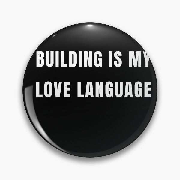 Item preview, Building Is My Love Language T-Shirt, Builder Gift designed and sold by BerkleyCo.