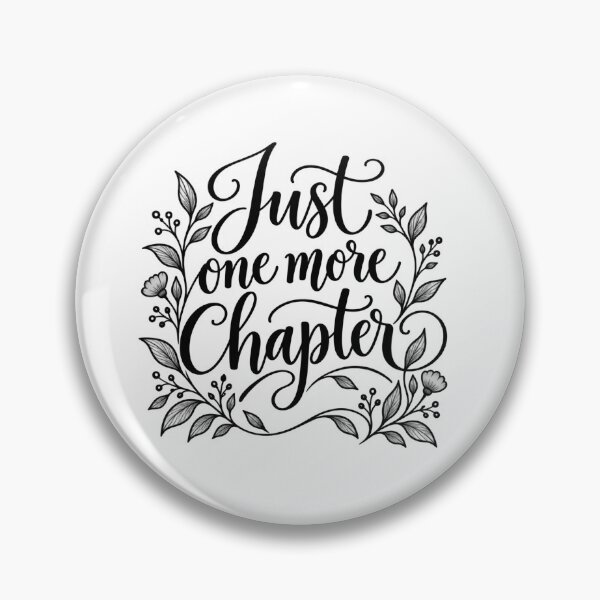 Item preview, Just One More Chapter  designed and sold by SarahZenith.