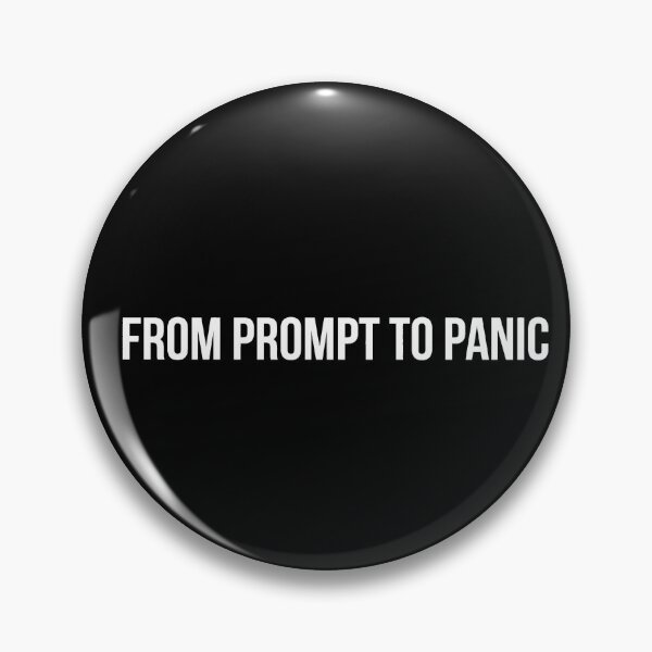 Item preview, From Prompt to Panic Funny AI T-Shirt Dark designed and sold by BerkleyCo.
