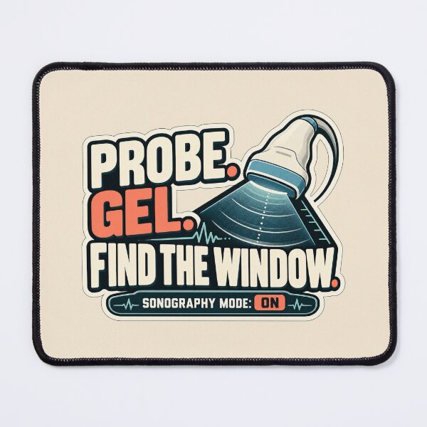 Item preview, Probe. Gel. Find the Window. – Funny Sonography Sticker designed and sold by astersgraphics.