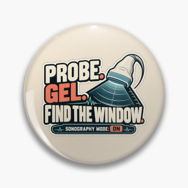 Item preview, Probe. Gel. Find the Window. – Funny Sonography Sticker designed and sold by astersgraphics.
