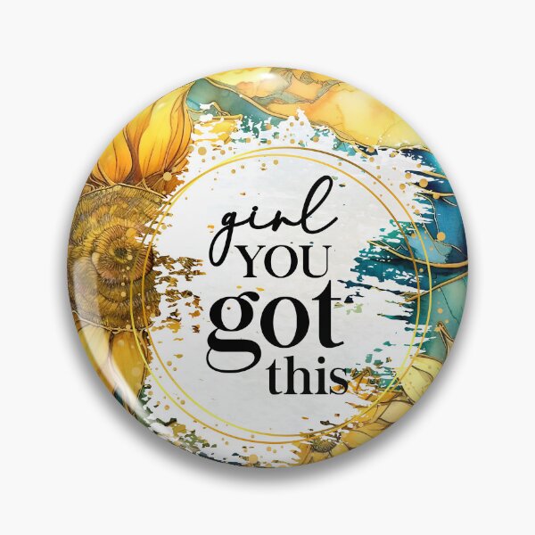 Item preview, "Girl You Got This" - Motivational Inspirational Sunflowers Quote designed and sold by DEC02.