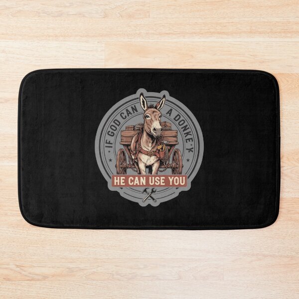 Item preview, If God Can Use A Donkey He Can Use You designed and sold by Naitsebas.