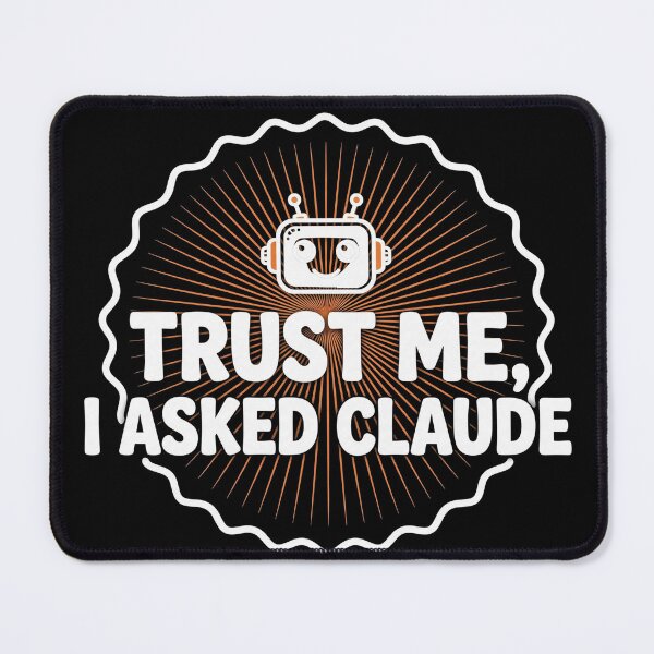 Item preview, Trust Me I Asked My AI Funny Robot Badge Shirt Dark designed and sold by BerkleyCo.