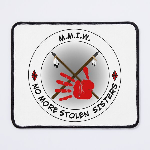 Item preview, MMIW - Missing and Murdered Indigenous Women - No More Stolen Sisters designed and sold by ShyMurphy.