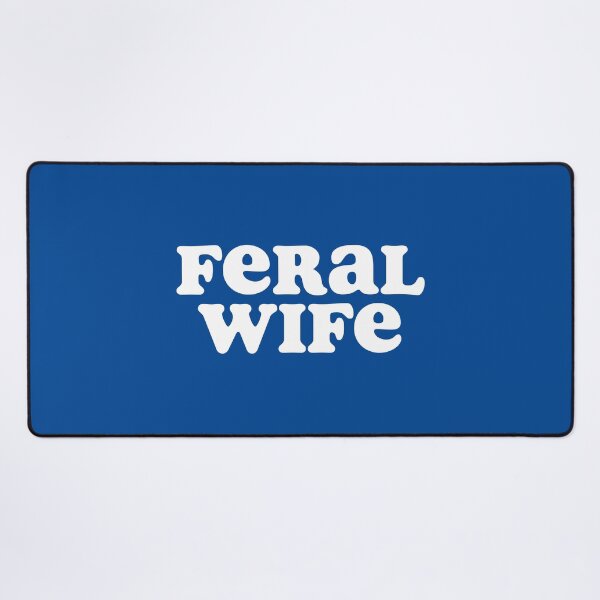 Item preview, Feral Wife Funny Wife Humor Wild Woman Marriage Gift #1 designed and sold by SalahBlt.