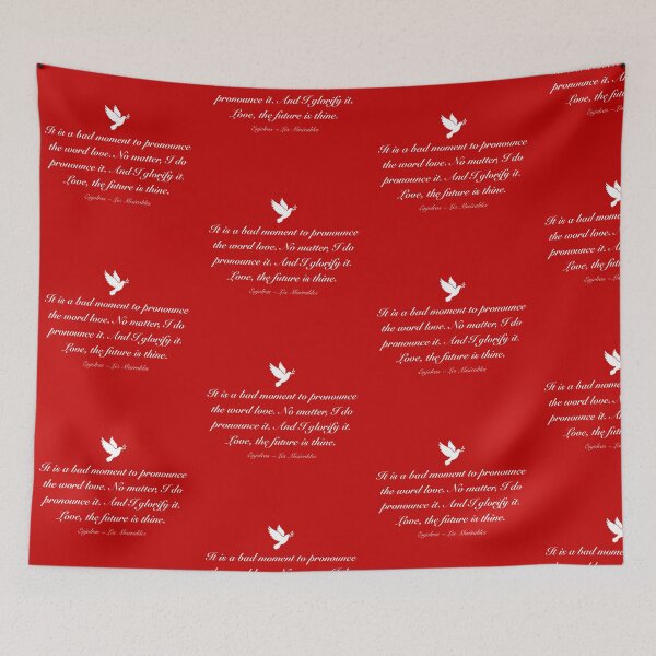 Item preview, "Love, the future is thine" Les Misérables quote designed and sold by Summer Star.