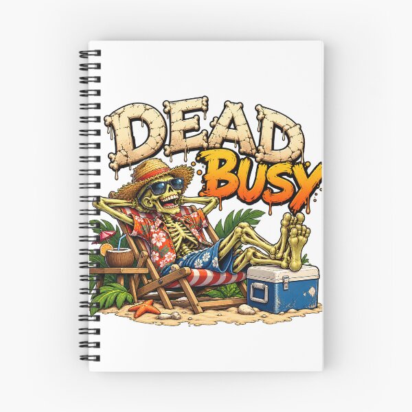 Item preview, Dead Busy. Funny Relaxing Skeleton designed and sold by Epic Serenity.