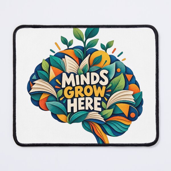 Item preview, Minds Grow Here — Colourful Teacher Appreciation Design designed and sold by CaribChroma.
