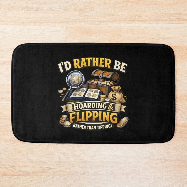 Item preview, Coin Hoarding and Flipping - Funny Collector  designed and sold by SidTastic .