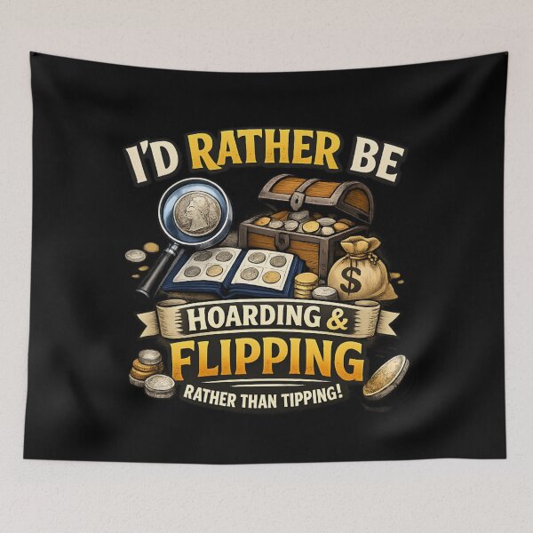 Item preview, Coin Hoarding and Flipping - Funny Collector  designed and sold by SidTastic .