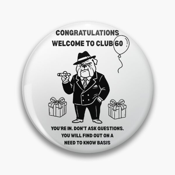 Item preview, Funny 60th Birthday Welcome to Club 60 Gangster Bulldog Mafia Style designed and sold by HYPNK.