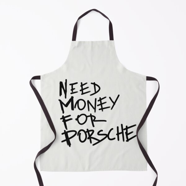 Item preview,  Need Money For Porsche designed and sold by Tanya Zevallos.