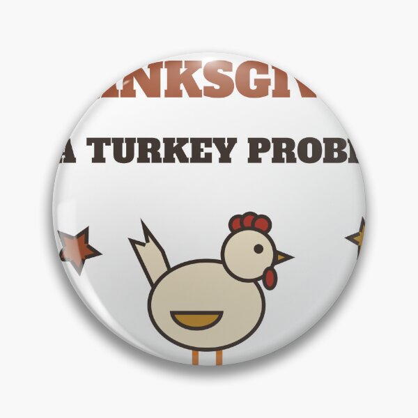 Item preview, Relax Thanksgiving Is a Turkey Problem Funny Chicken designed and sold by HenAndHeller.