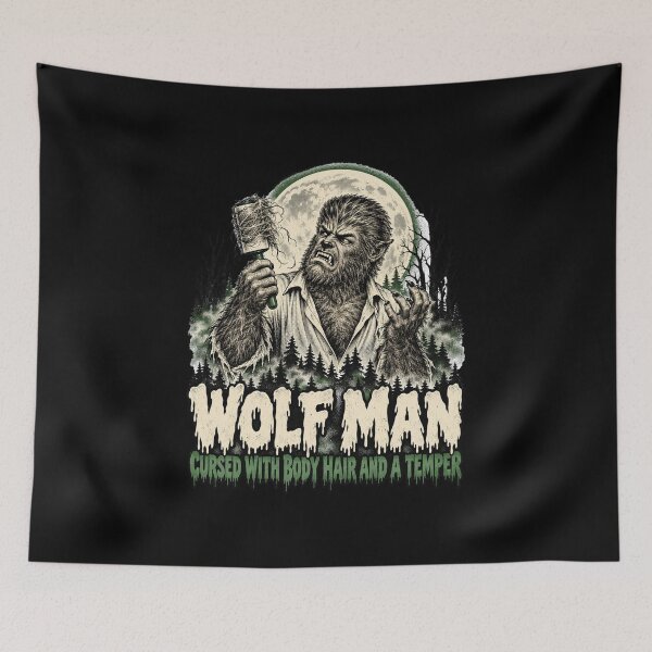 Item preview, Wolf Man: Body Hair And A Temper designed and sold by CerealBoxInk.