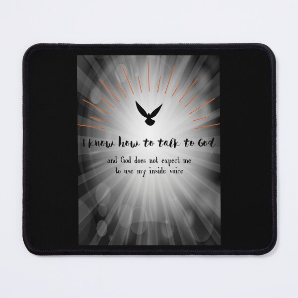 Item preview, I Know How To Talk To God designed and sold by CamieHilliard.
