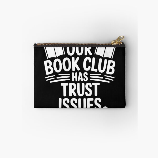 Item preview, Our Book Club Has Trust Issues designed and sold by theartfulaspie.