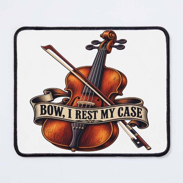 Item preview, Bow I Rest My Case Funny Violin Musician Violinist Pun designed and sold by OUICHA.