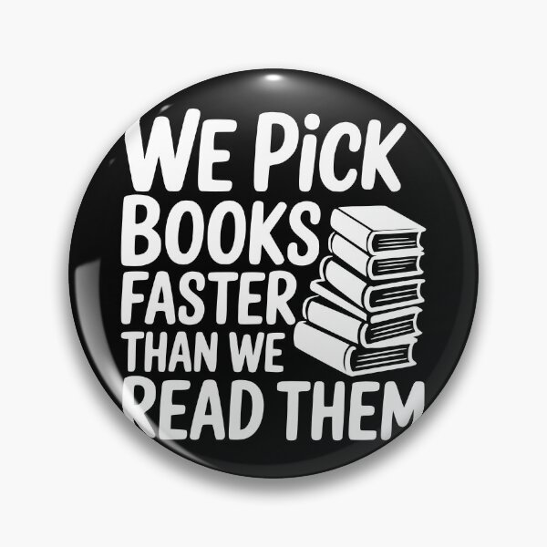 Item preview, We Pick Books Faster Than We Read Them designed and sold by theartfulaspie.