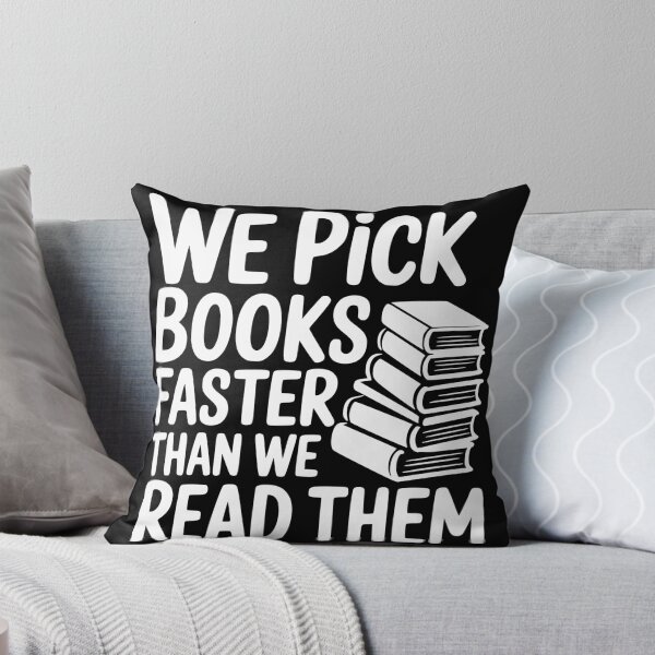 Item preview, We Pick Books Faster Than We Read Them designed and sold by theartfulaspie.